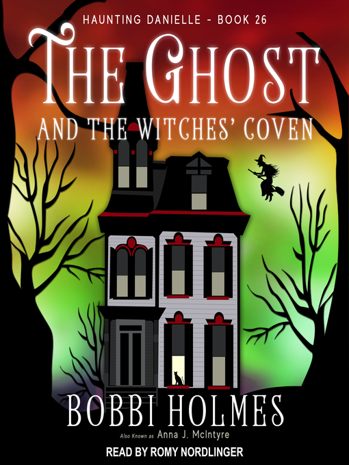 Title details for The Ghost and the Witches' Coven by Bobbi Holmes - Wait list